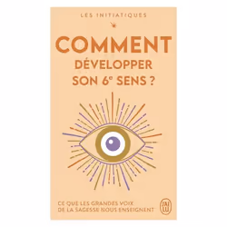 ISBN Comment développer son 6ᵉ sens ?, Santé, esprit et corps, Français, 160 pages
