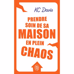 ISBN Prendre soin de sa maison en plein chaos, KC Davis, Santé, esprit et corps, Anglais, 224 pages