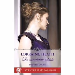 ISBN La candidate idéale, Lorraine Heath, Aventure, Anglais, 320 pages