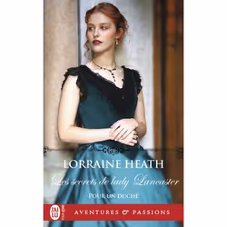 ISBN Les secrets de lady Lancaster, Lorraine Heath, Aventure, Anglais, 320 pages