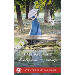 ISBN Rendez-vous au printemps, Kate Bateman, Aventure, Anglais, 384 pages