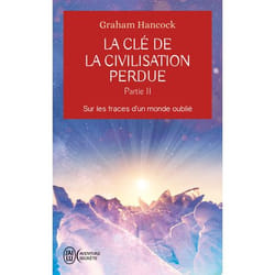 La clé de la civilisation perdue