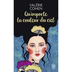 Qu'importe la couleur du ciel (Poche)