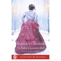 ISBN Un Noël à Claremont Hall, Harper St. George, Aventure, Anglais, 384 pages