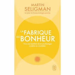 ISBN La fabrique du bonheur, Martin E. P. Seligman, Santé, esprit et corps, Anglais, 512 pages