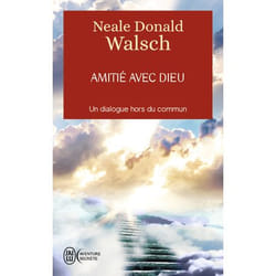 Amitié avec Dieu - Un dialogue hors du commun (Poche)