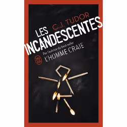 ISBN Les incandescentes, C.J. Tudor, Anglais, 544 pages