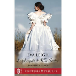 Le fol espoir de Mlle Seaton (Poche)