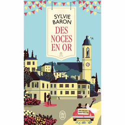 ISBN Des noces en or, Sylvie Baron, Français, 352 pages