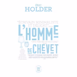 ISBN L'homme de chevet, Éric Holder, Français, 160 pages