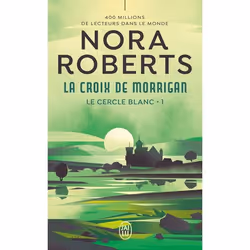 ISBN La croix de Morrigan, Nora Roberts, Anglais, 544 pages