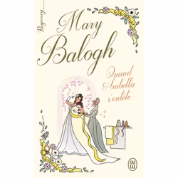 ISBN Quand Arabella s'entête, Mary Balogh, Anglais, 288 pages