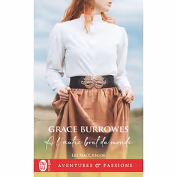 ISBN À l'autre bout du monde, Grace Burrowes, Aventure, Anglais, 384 pages