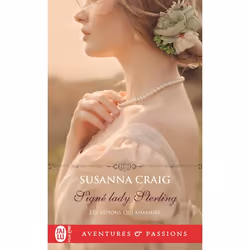 ISBN Signé lady Sterling, Susanna Craig, Aventure, Anglais, 320 pages