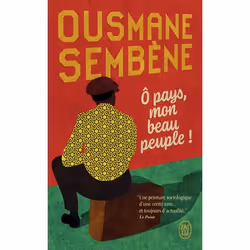 ISBN Ô pays, mon beau peuple !, Ousmane Sembène, Français, 256 pages