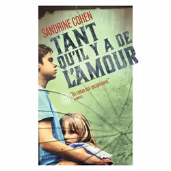 ISBN Tant qu'il y a de l'amour, Sandrine Cohen, Français, 448 pages