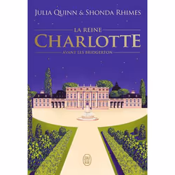 ISBN La chronique des Bridgerton - La reine Charlotte - Édition brochée, Julia Quinn, Anglais, 384 pages
