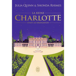La chronique des Bridgerton - La reine Charlotte - Avant les Bridgerton-Édition brochée (Grand format)