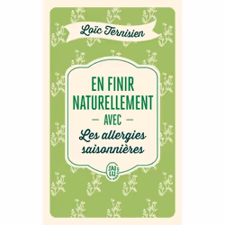 ISBN En finir naturellement avec les allergies saisonnières, Loïc Ternisien, Santé, esprit et corps, Français, 192 pages