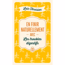 ISBN En finir naturellement avec les troubles digestifs, Loïc Ternisien, Santé, esprit et corps, Français, 208 pages