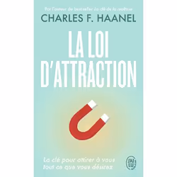 ISBN La loi d'attraction, Charles F. Haanel, Santé, esprit et corps, Anglais, 288 pages
