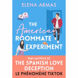 ISBN The American Roommate Experiment, Elena Armas, Anglais, 576 pages