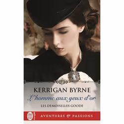 ISBN L'homme aux yeux d'or, Kerrigan Byrne, Aventure, Anglais, 288 pages