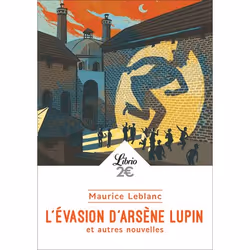 ISBN L'évasion d'Arsène Lupin et autres nouvelles, 128 pages