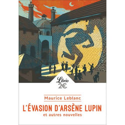 L'évasion d'Arsène Lupin et autres nouvelles (Poche)