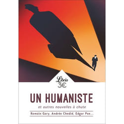 Un humaniste, et autres nouvelles à chute - Romain Gary, Andrée Chedid, Edgar Poe... (Poche)