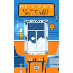 ISBN La traversée des lumières, Éric de Kermel, Français, 224 pages