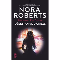 ISBN Désespoir du crime, Nora Roberts, Anglais, 512 pages