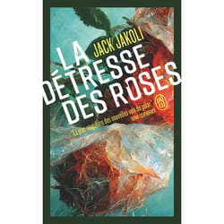 La Détresse des Roses
