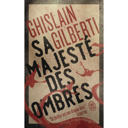 La trilogie des ombres - Sa majesté des ombres (Poche)