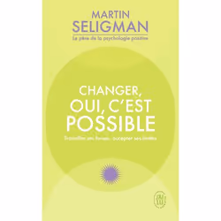 ISBN Changer, oui, c'est possible, Martin E. P. Seligman, Santé, esprit et corps, Anglais, 384 pages