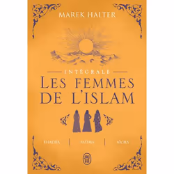 ISBN Les femmes de l'Islam, Marek Halter,, Romance, Français, 1200 pages