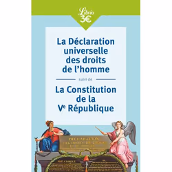 ISBN La Déclaration universelle des droits de l’homme suivi de La Constitution de la Ve République, Essai, 96 pages