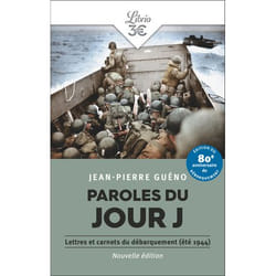 Paroles du jour J - Lettres et carnets du Débarquement, été 1944 (Poche)