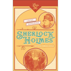 SHERLOCK HOLMES : LES SIX NAPOLEONS. SUIVI DE : L'HOMME A LA LEVRE TORDUE ; SILVER BLAZE ; LE TRAITE NAVAL, Doyle Arthur Conan