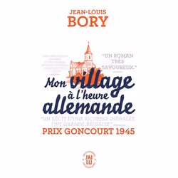 ISBN Mon village à l'heure allemande, Jean-Louis Bory, Français, 352 pages