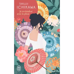 ISBN Je reviendrai avec la pluie, Takuji Ichikawa, Japonais, 320 pages