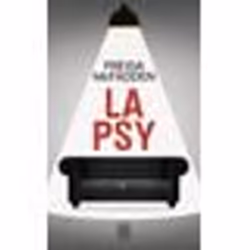 Roman Policier - MCFADDEN FREIDA - LA PSY - Thriller Psychologique - Secrets des Patients - Démon Intérieur
