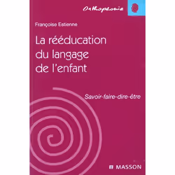ISBN La Reeducation Du Langage De L'Enfant, Psychologie, Français