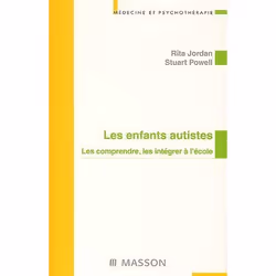 ISBN Les Enfants Autistes Les Comprendres, Les Integrer A L'Ecole Nlle Presentation, Psychologie, Français, Livre broché