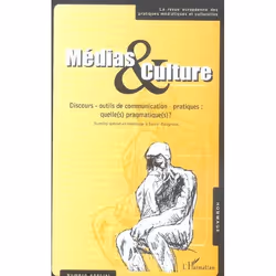 ISBN Medias Et Culture Numero Special - Janvier 2006 - Discours, Outils De Communication, Pratiques : Que, société, Français, ...
