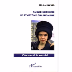 ISBN Amelie Nothomb; Le Symptome Graphomane, Psychologie, Français, Livre broché