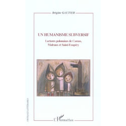 Un humanisme subversif