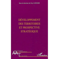 Développement des territoires et prospective stratégique