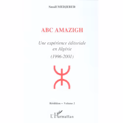 ISBN Abc Amazigh - Une Experience Editoriale En Algerie (1996-2001) - Volume 2, Littérature, Français, Livre broché
