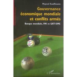 Gouvernance économique mondiale et conflits armés